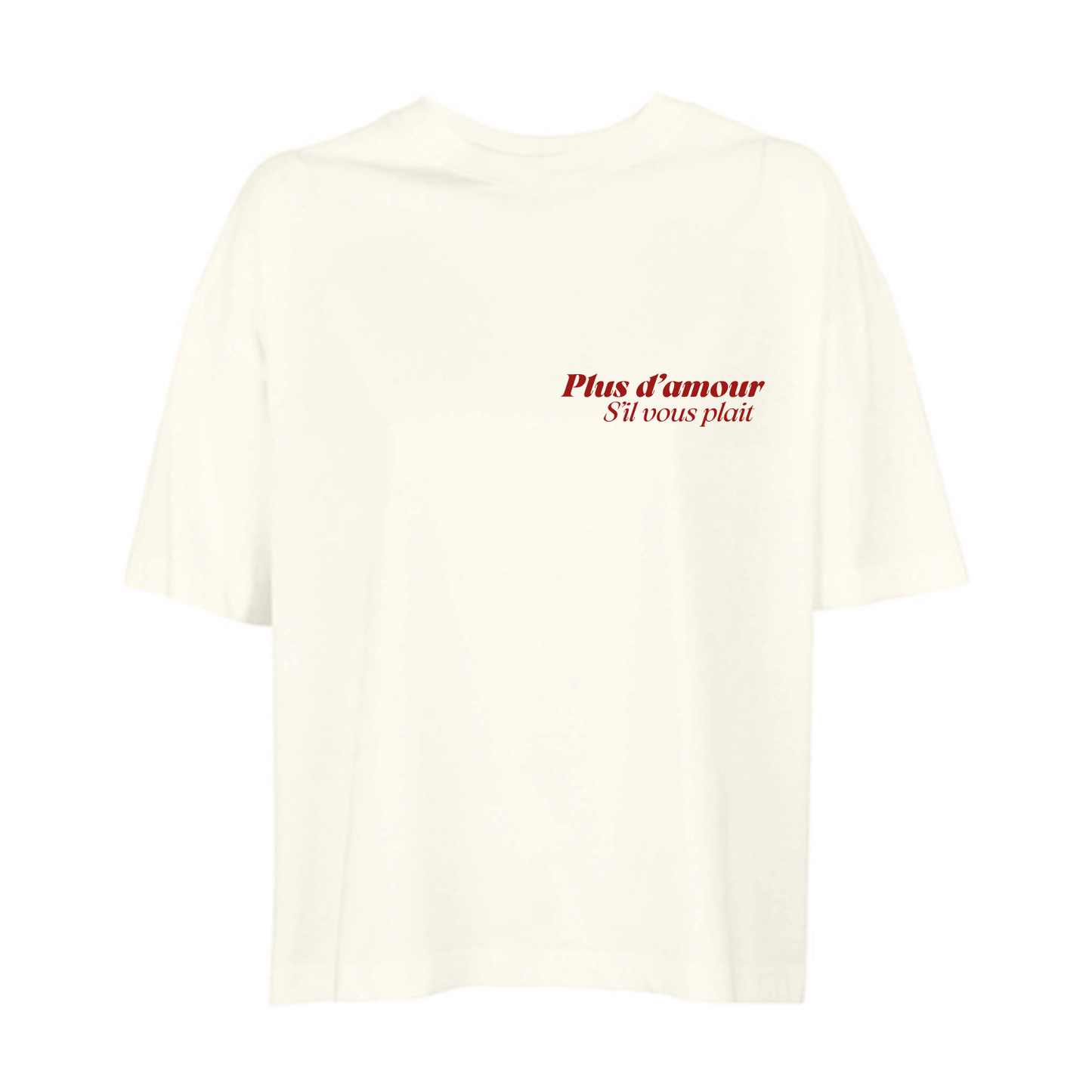 Camiseta boxy blanco crudo de algodón orgánico con mensaje Plus d'amour s'il vous plait en rojo Hilma Studio