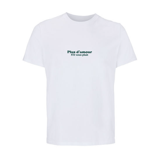 Camiseta unisex blanca de algodón orgánico con mensaje Plus d'amour s'il vous plait en verde Hilma Studio